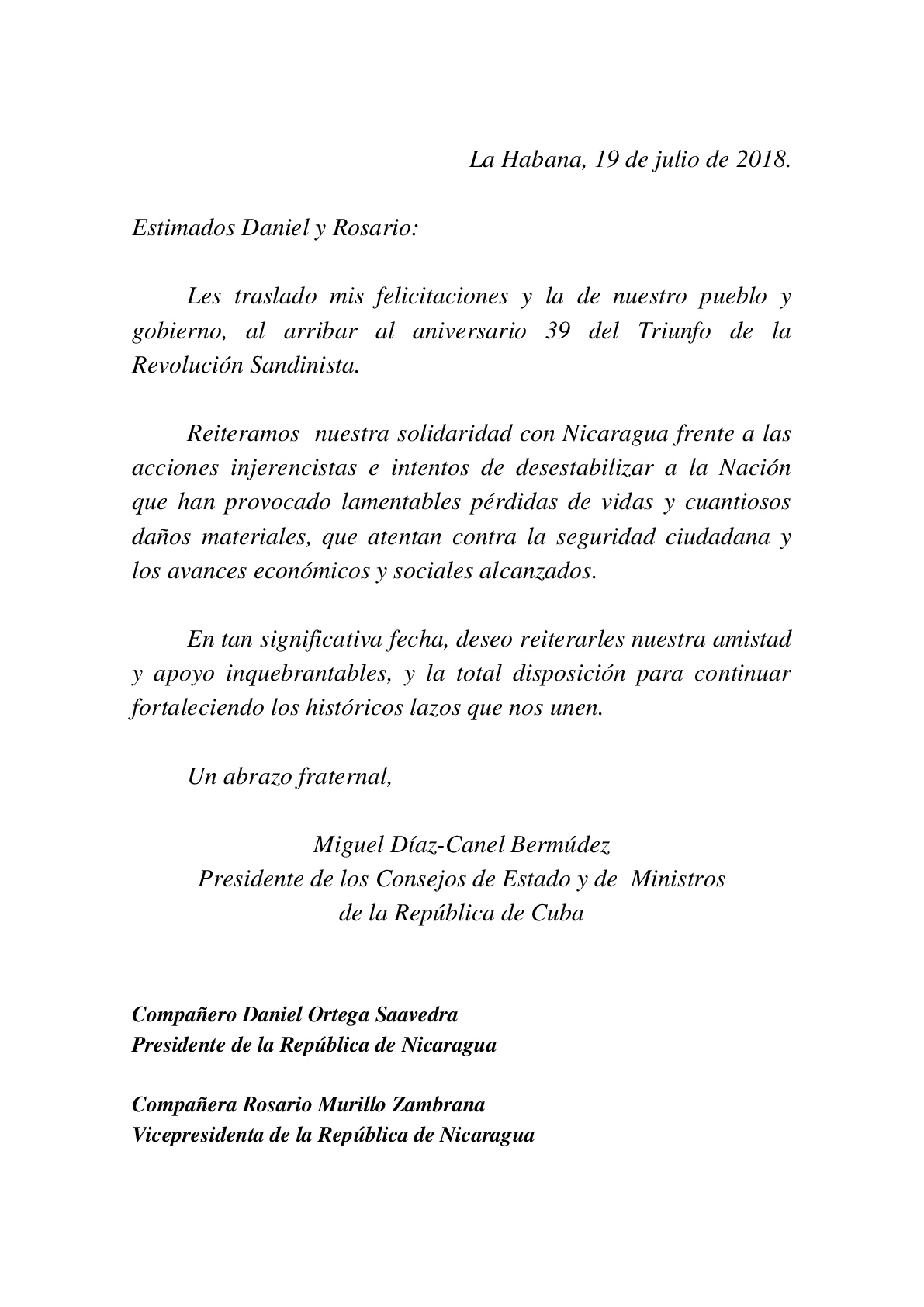 Mensajes del General Raúl Castro y Presidente Miguel Díaz-Canel felicitando el 39 aniversario de la Revolución Sandinista
