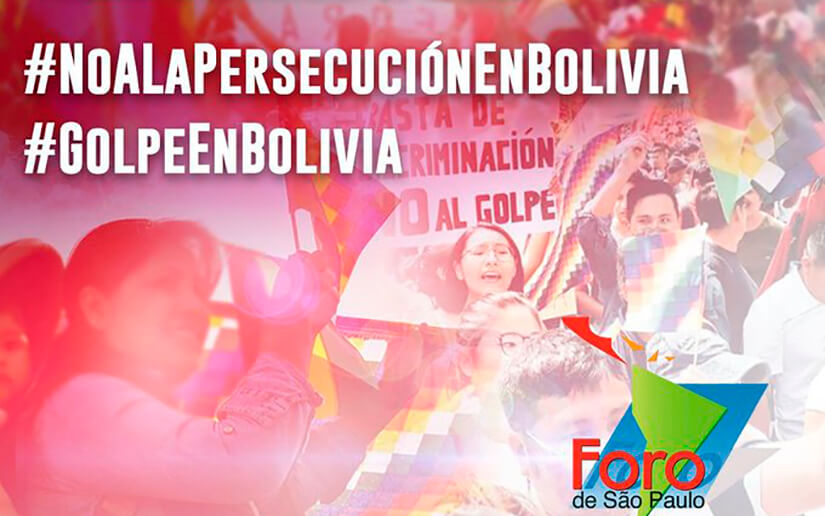 Foro Sao Paulo denuncia y rechaza persecución a dirigentes del MAS-IPSP en Bolivia