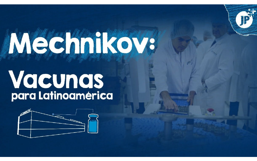 Nicaragua: MECHNIKOV, vacunas para Latinoamérica”