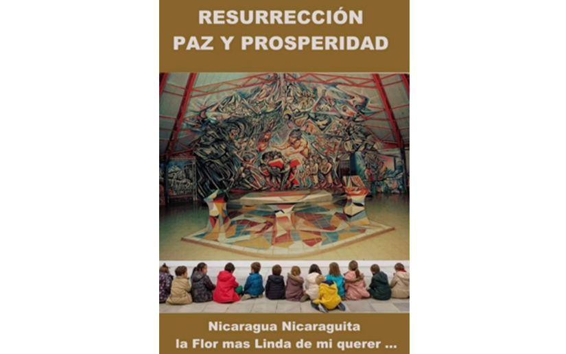 Nicaragua: Un pueblo en resurrección
