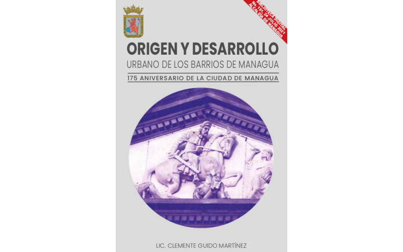 Origen y Desarrollo Urbano de los Barrios de Managua