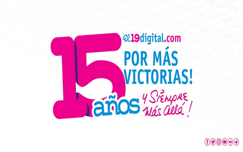 El 19 Digital, 15 años como un medio de defensa de la verdad verdadera