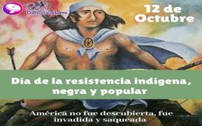 La Resistencia de Nuestros Pueblos