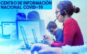 Centro de Información Nacional a la Covid-19 ha recibido más de 300 mil llamadas